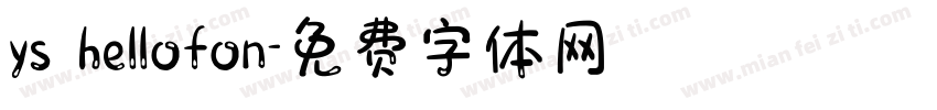 ys hellofon字体转换